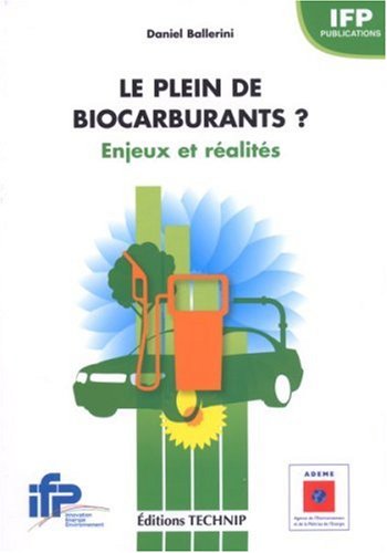 Le  plein de biocarburants ?