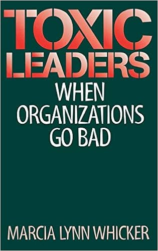 Amazon Com Toxic Leaders When Organizations Go Bad