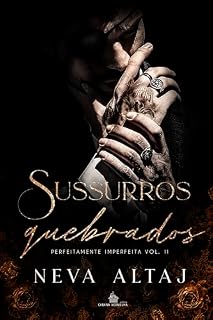 Livro Sussurros quebrados (Perfeitamente imperfeita Livro 2)