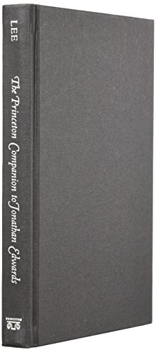 The Princeton Companion to Jonathan Edwards by