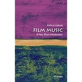 Film Music: A Very Short Introduction
