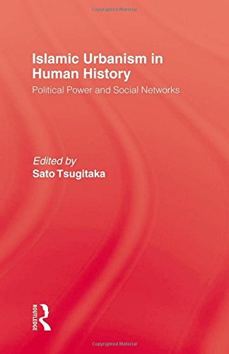 Islamic Urbanism in Human History