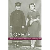 Toshie: A Story of Village Life in Twentieth-Century Japan