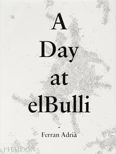 EL Bulli: Ferran, Adria: 9788493310035: Amazon.com: Books
