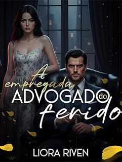 Livro A Empregada do Advogado Ferido