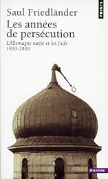 Les  années de persécution