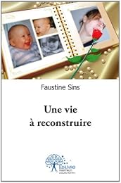 Une  vie à reconstruire