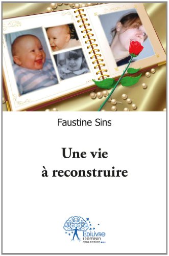 Une  vie à reconstruire