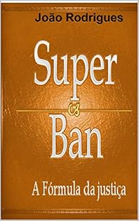 Livro Superban: A fórmula da justiça