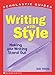 Writing With Style (Scholastic Guides)
