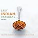 Easy Indian Cookbook: The Step-by-Step Guide to Deliciously Easy Indian Food at Home by Manju Malhi