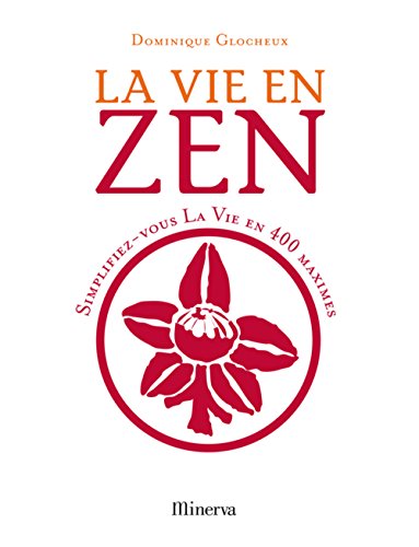 La  vie en zen