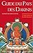 Guide du Pays des Dakinis (French Edition) by 