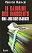 Le Calvaire Des Innocents: Une Justice Injuste by 