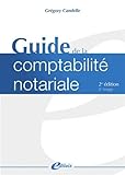 Guide de la comptabilité notariale by