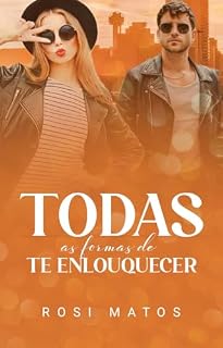 Livro Todas as formas de te enlouquecer