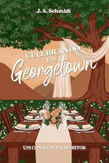 Livro Celebrando em Georgetown: Um conto de propósitos