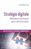 Stratégie digitale (Références management) (French Edition) by JEAN-PHILIPPE TIMSIT