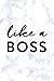 Like A Boss, 18 Month Weekly & Monthly Planner | 2018-2019: Marble, July 2018 - December 2019, 6