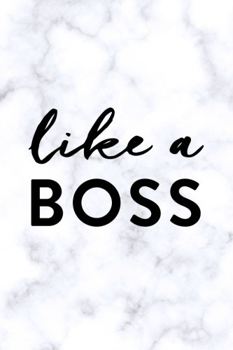 Like A Boss, 18 Month Weekly & Monthly Planner | 2018-2019: Marble, July 2018 - December 2019, 6