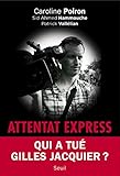 Attentat Express (H.C. ESSAIS) (French Edition) by