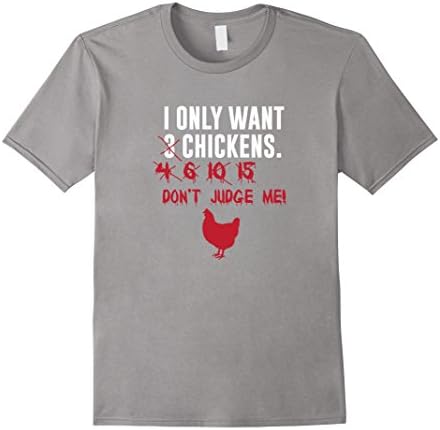 Men's I Only Want 3 Chickens T-Shirt XL Slate