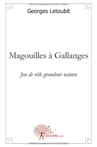 Magouilles à Gallanges