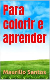 Livro Para colorir e aprender: To color and learn