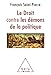 Le Droit contre les démons de la politique (OJ.SC.HUMAINES) (French Edition) by