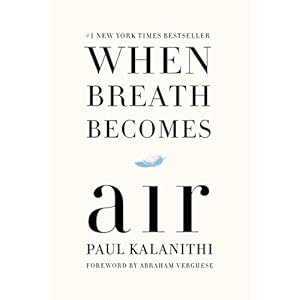 When Breath Becomes Air