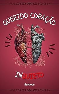 Livro Querido coração inquieto
