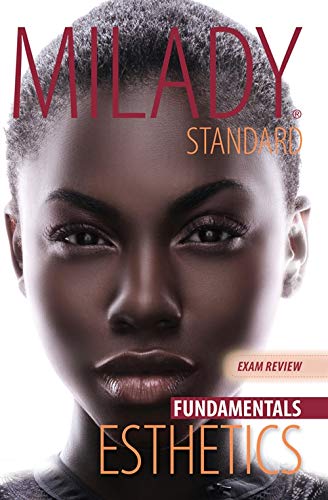 Exam Review For Milady Standard Esthetics Fundamentals Milady Milady 9781111306922 Books Ca