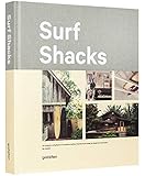 Surf Shacks: An Eclectic Compilation of Surfers' Homes from Coast to Coast