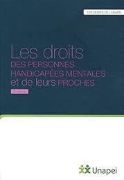Les  droits des personnes handicapées mentales et de leurs proches