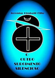 Livro O outro surgimento silencioso (O Livro dos Mistérios 2)