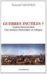 Guerres inutiles ?