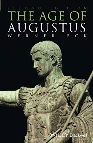 The Age of Augustus, 2nd Edition by Eck