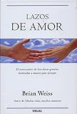Lazos de amor (Spanish Edition)