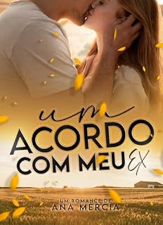 Livro Um Acordo Com Meu Ex