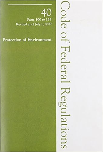 2009 40 Cfr 100 135 Large Print Version 2009 Title 40 - 