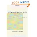 Mathematical Models of Social Evolution: A Guide for the Perplexed