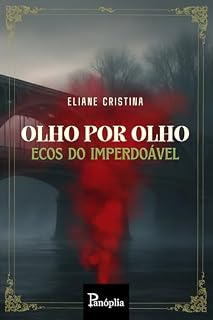 Livro Olho por Olho: Ecos do Imperdoável