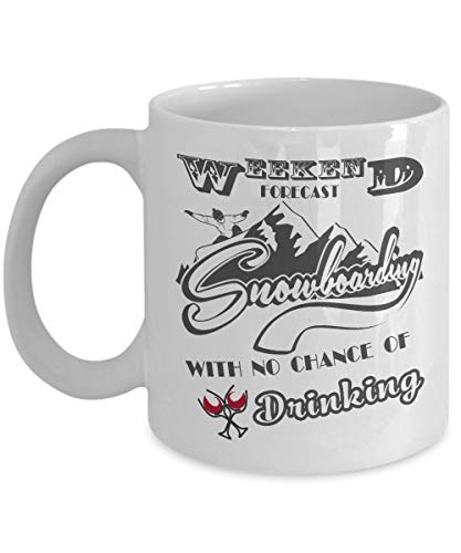 NA Wochenendprognose Snowboarden ohne Chance auf Trinkbecher - Keramikkaffeetasse oder Teetasse