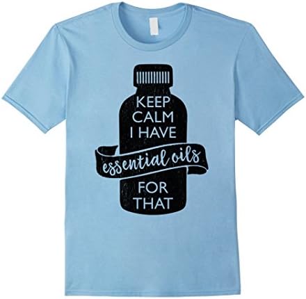Men's Keep Calm I Have Essential Oils For That TShirt | Oils Shirt 2XL Baby Blue