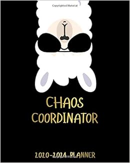 Chaos Coordinator 2020 2024 Planner No Drama Llama Five Year Monthly Calendar Schedule Agenda Funky 5 Year Organizer With To Do S U S Holidays Inspirational Quotes Vision Boards Notes Planners Simple Personal