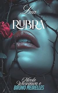 Livro Lua Rubra : Desejo e Poder