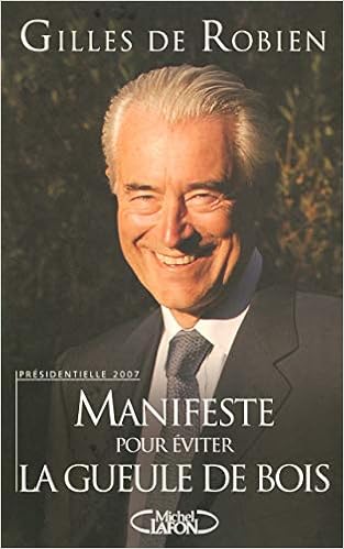 Amazon Fr Manifeste Pour Eviter La Gueule De Bois Robien Gilles De Livres