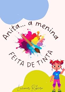 Livro Anita...A Menina Feita de Tinta