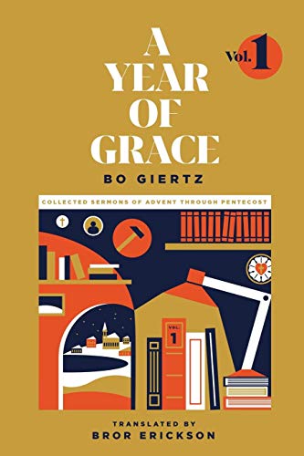 !BEST A Year Of Grace, Volume 1: Collected Sermons of Advent through Pentecost DOC
