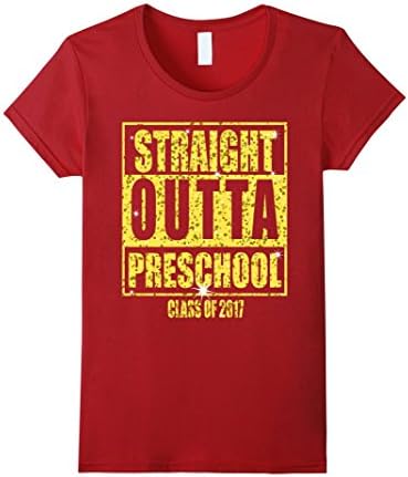Women's Straight Outta Preschool Class of 2017 Graduation T-Shirt Large Cranberry